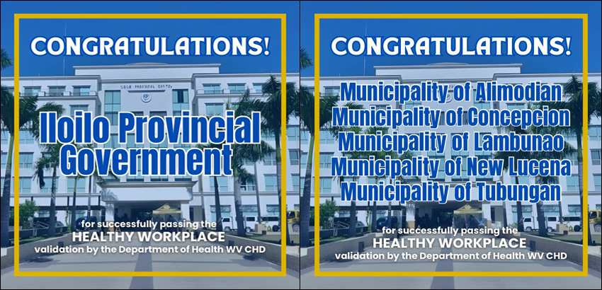 Iloilo Provincial Government Passed Regional Validation As A Healthy Workplace